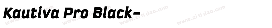Kautiva Pro Black字体转换